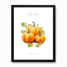 Hello Autumn Miniature Pumpkin Watercolour Illustration 3 Poster