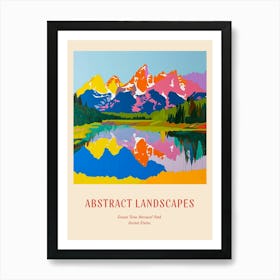 Colourful Abstract Grand Teton National Park Usa 3 Poster Art Print