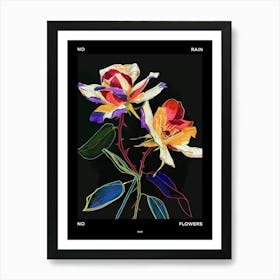 No Rain No Flowers Poster Rose 2 Art Print