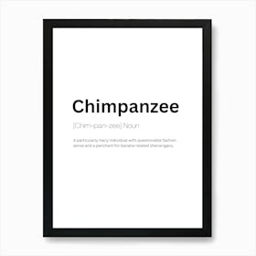 Chimpanzee Definition Meaning Art Print