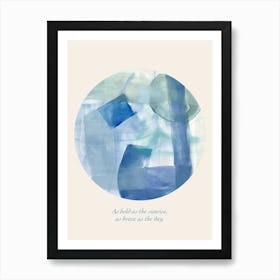 Affirmations As Bold As The Sunrise, As Brave As The Day Art Print