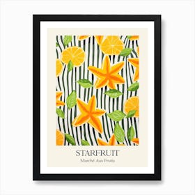 Marche Aux Fruits Starfruit Fruit Summer Illustration 1 Art Print