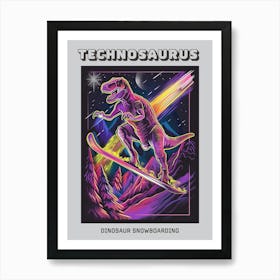 Neon Dinosaur Snowboarding Poster Art Print