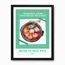 Sichuan Hot Pot China 1 Foods Of The World Art Print