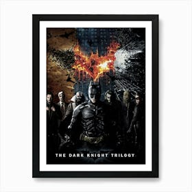 Dark Knight Trilogy Art Print