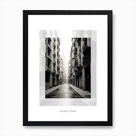 Poster Of Bilbao, Spain, Black And White Old Photo 4 Art Print