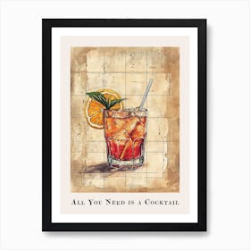 All You Need Is A Cocktail Tile Poster 4 Art Print