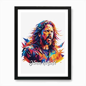 James Hetfield Metallica 01 Portrait Music Icon Style WPAP Pop Art Art Print