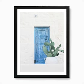 Puglia, Italy I The minimalist blue door photography and boho cactus in authentic Mediterranean Ostuni village on a geometric white wall with a retro vintage aesthetic during the Italian Indian pastel summer Art Print