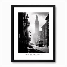 Poster Of San Francisco, Black And White Analogue Photograph 3 Art Print