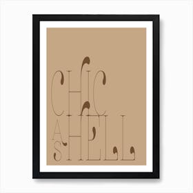 Chic as Hell Art Print - Brown Art Print