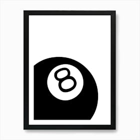 8 Ball Black And White Art Print