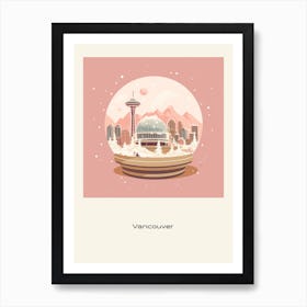 Vancouver Canada 1 Snowglobe Poster Art Print