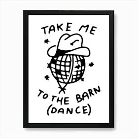 Take Me To The Barn Dance Art Print