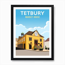 Tetbury Market House Art Print