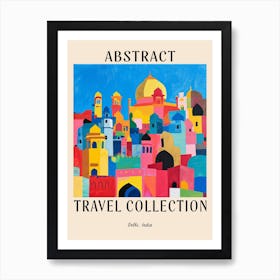 Abstract Travel Collection Poster Delhi India 3 Art Print