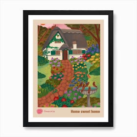 Home Sweet Home Art Print