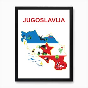 Yugoslavia, the Communist Map, Tourist Poster Art Print