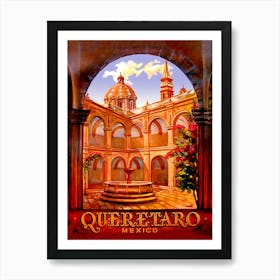 Queretaro, City, Mexico, Travel Poster Art Print