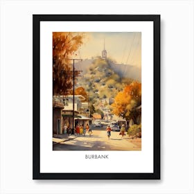 Burbank Watercolor 1 Travel Poster Art Print