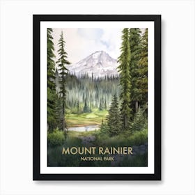 Mount Rainier National Park Watercolour Vintage Travel Poster 3 Art Print
