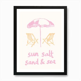 Sun Salt Sand Sea Art Print