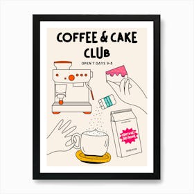 Coffee and Cake Hand Drawn Illustrated Trendy Kitchen Food Art Art Print