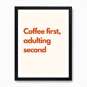 Coffee First Kitchen Typography Cream Red Art Print