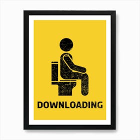 Downloading Man Sitting On Toilet Art Print