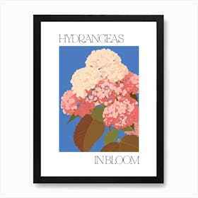 Hydrangeas In Bloom Flowers Bold Illustration 2 Art Print