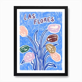 Las Flores Art Print