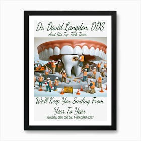 Dr. David Langdon, DDS Advert ~Reimagined 20 Art Print