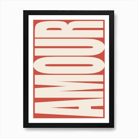 Amour - White & Red Art Print