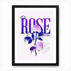Rose Mystique A Sweet Message - Quote Rose Graphics Art Print