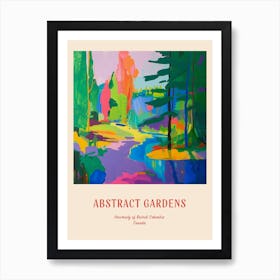 Colourful Gardens University Of British Columbia Canada 3 Red Poster Art Print
