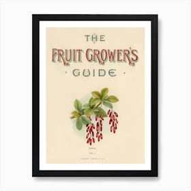 Vintage Illustration Of Fruit Grower S Guide, John Wright Art Print