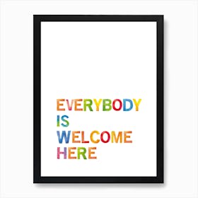 Everybody is Welcome Here Poster