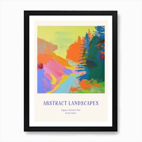 Colourful Abstract Olympic National Park Usa 1 Poster Blue Art Print