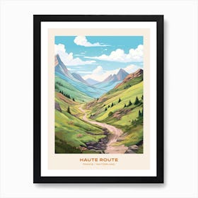 Haute Route France Switzerland 2 Hike Poster Art Print