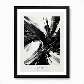 Energy Abstract Black And White 4 Poster Art Print