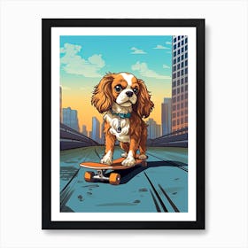 Cavalier King Charles Spaniel Dog Skateboarding Illustration 3 Art Print