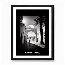 Poster Of Sousse, Tunisia,, Mediterranean Black And White Photography Analogue 3 Art Print