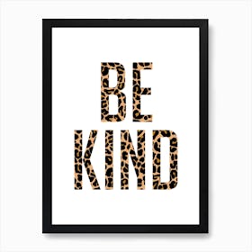 Be Kind Leopard Print Word Art Art Print