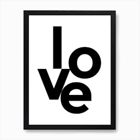 Love typography in mono Art Print