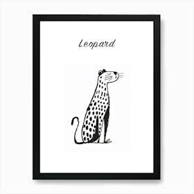 B&W Leopard 2 Poster Art Print