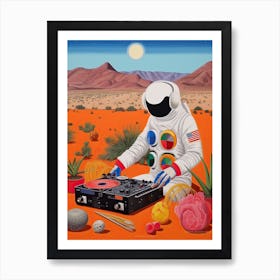 An Astronaut Djing In The Desert 1 Art Print