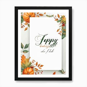 Calligraphic Font Featuring The Word Happy Fall In A Horizontal Layout Emulating An Artists Hand (5) Art Print