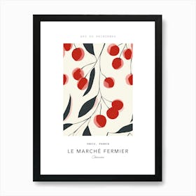 Cherries Le Marche Fermier Poster 4 Art Print