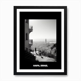 Poster Of Haifa, Israel, Mediterranean Black And White Photography Analogue 1 Art Print