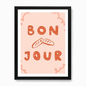 Bonjour Baguette. Whimsical Illustration with French Quote Art Print